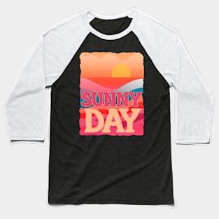 sunny day Baseball T-Shirt